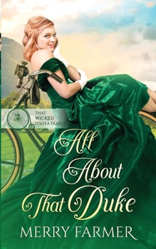 All About That Duke - Book #3 of the That Wicked O'Shea Family