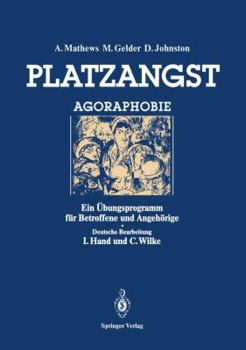 Paperback Platzangst: Ein Übungsprogramm Für Betroffene Und Angehörige [German] Book