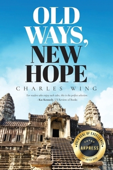Paperback Old Ways, New Hope Book