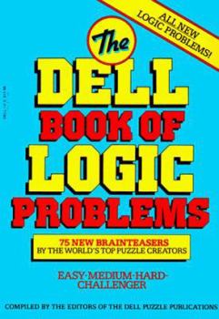 Paperback The Dell Book of Logic Problems Book