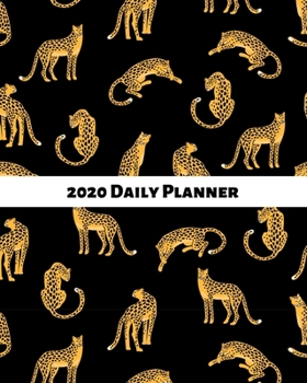 Paperback 2020 Daily Planner: Leopard/cheetah/jaguar; January 1, 2020 - December 31, 2020; 8" x 10" Book
