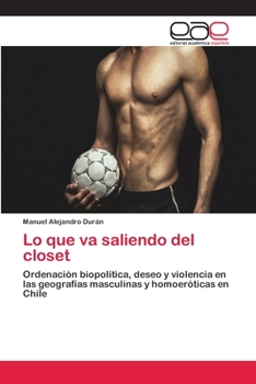 Paperback Lo que va saliendo del closet [Spanish] Book