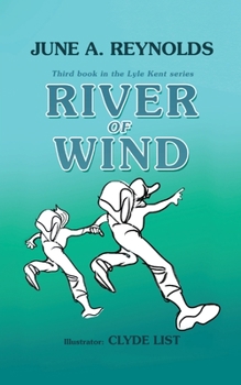 Paperback River of Wind: Third book in the Lyle Kent series Book