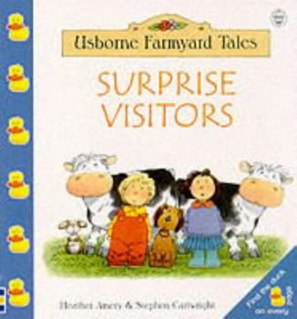 Surprise Visitors (Farmyard Tales Readers) - Book  of the Usborne Farmyard Tales