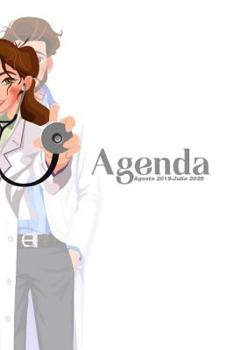 Agenda Agosto 2019 - Julio 2020: Tema Enfermeria Medicina Agenda Mensual y Semanal + Organizador I Agosto 2019 a Julio  2020 6 x 9 in (Spanish Edition)