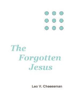 Paperback The Forgotten Jesus Book
