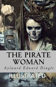 The Pirate Woman Illustrated