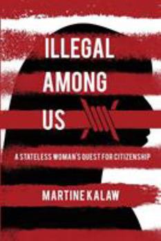 Paperback Illegal Among Us Book