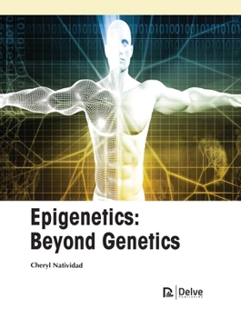 Hardcover Epigenetics: Beyond Genetics Book