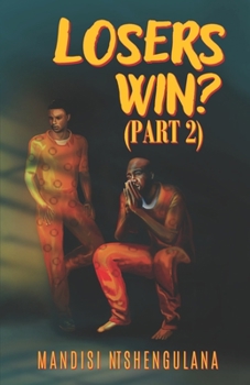 Paperback Losers Win? (Part 2) Book