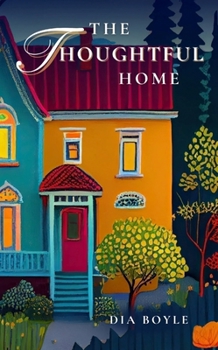 Paperback The Thoughtful Home Book