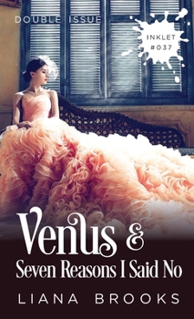 Paperback Venus and Seven Reasons I Said No (Double Issue) Book