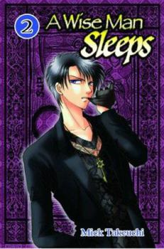 A Wise Man Sleeps Volume 2 - Book #2 of the A Wise Man Sleeps Manga