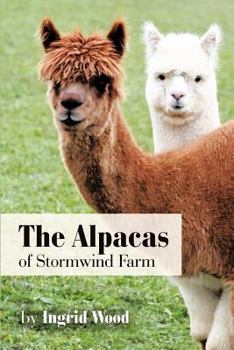Paperback The Alpacas of Stormwind Farm Book