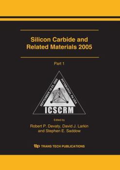 Hardcover Silicon Carbide and Related Materials 2005 (Materials Science Forum) Book