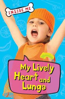 Paperback Inside Me: My Lively Heart and Lungs (QED Readers) Book