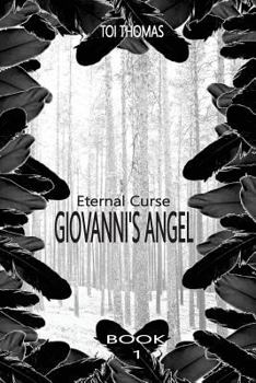 Giovanni's Angel - Book #1 of the Eternal Curse