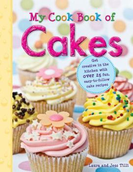 Hardcover My Cook Book of Cakes Book