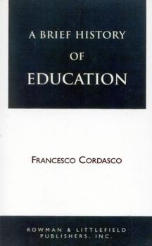 Paperback A Brief History of Education Book