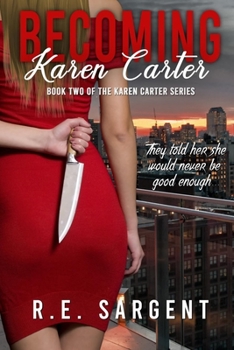 Paperback Becoming Karen Carter: A Novelette Book