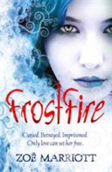 Paperback Frostfire. by Zoe Marriott Book
