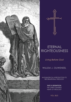 Hardcover Eternal Righteousness: Living Before God Book
