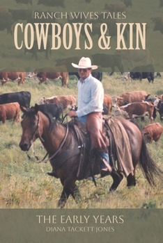 Paperback Cowboys & Kin: Ranch Wives Tales Book