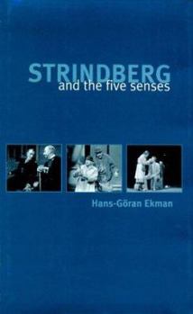 Hardcover Strindberg and the Five Senses Book