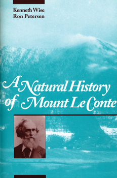 Paperback A Natural History of Mount Le Conte Book
