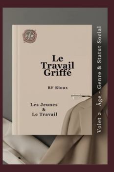 Paperback Les Jeunes & Le Travail [French] Book
