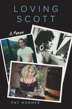 Paperback Loving Scott: A Memoir Book