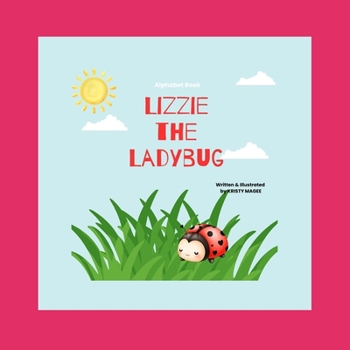 Paperback Lizzie the Ladybug Book