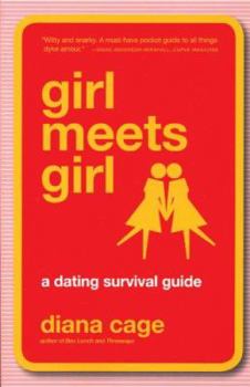 Paperback Girl Meets Girl: A Dating Survival Guide Book