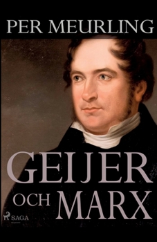 Paperback Geijer och Marx [Swedish] Book
