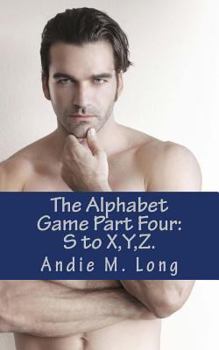 Paperback The Alphabet Game - Part Four: S to X, Y, Z. Book