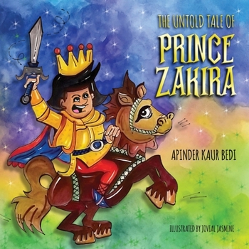 Paperback The Untold Tale of Prince Zakira Book