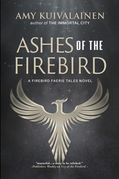Ashes of the Firebird