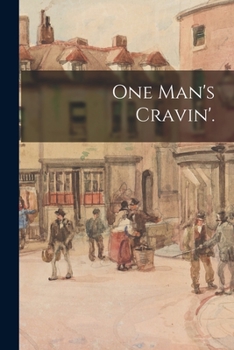 Paperback One Man's Cravin'. Book