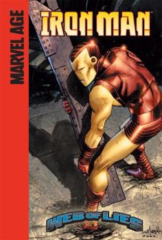 Iron Man (Marvel Age): Web of Lies