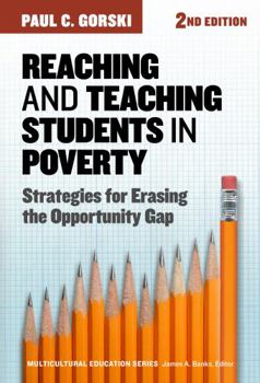 Reaching and Teaching Students in Poverty: Strategies for Erasing the Opportunity Gap - Book  of the Multicultural Education