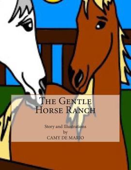 Paperback The Gentle Horse Ranch Book