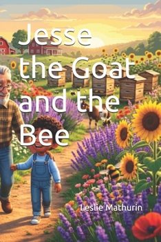 Paperback Jesse the Goat and the Bee Book