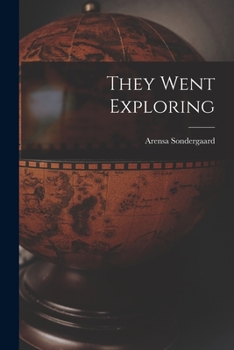 Paperback They Went Exploring Book