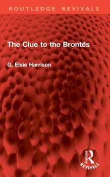 Paperback The Clue to the Brontës Book