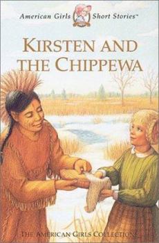 Hardcover Kirsten and the Chippewa Book