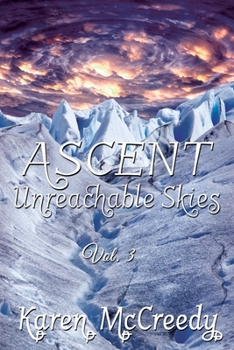 Paperback Ascent: Unreachable Skies, Vol. 3 Book