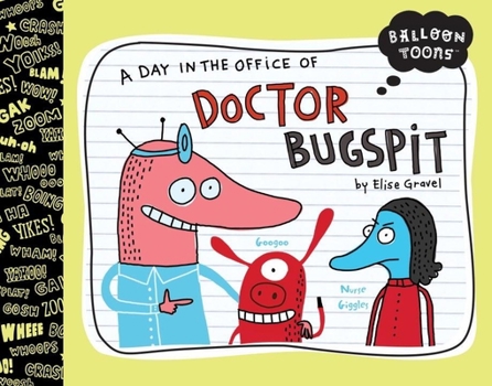 A Day in the Office of Doctor Bugspit - Book  of the Balloon Toons