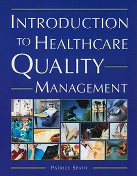 Paperback Introduction to Healthcare Quality Management Book