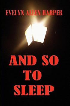 Paperback And So To Sleep Book