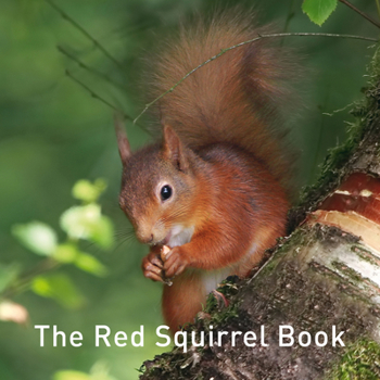 Hardcover The Red Squirrel Book